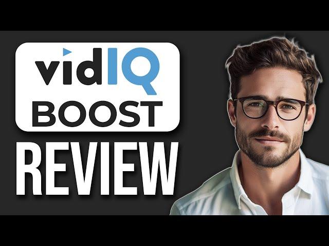 VidIQ Boost Plan Review: Is It Worth It? (2024)