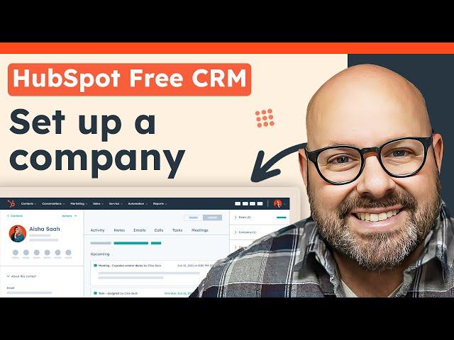 How To Set Up A Company In HubSpot CRM