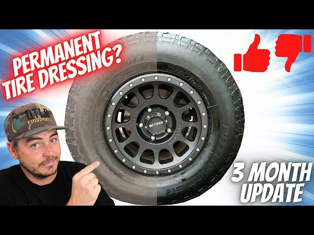 LONGEST LASTING TIRE SHINE FOR YOU CAR? | 3 Month Tire Dressing Update