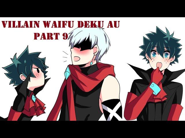 Villain Waifu Deku AU Part 9 【 BNHA - My Hero Academia Comic Dub Compilation 】