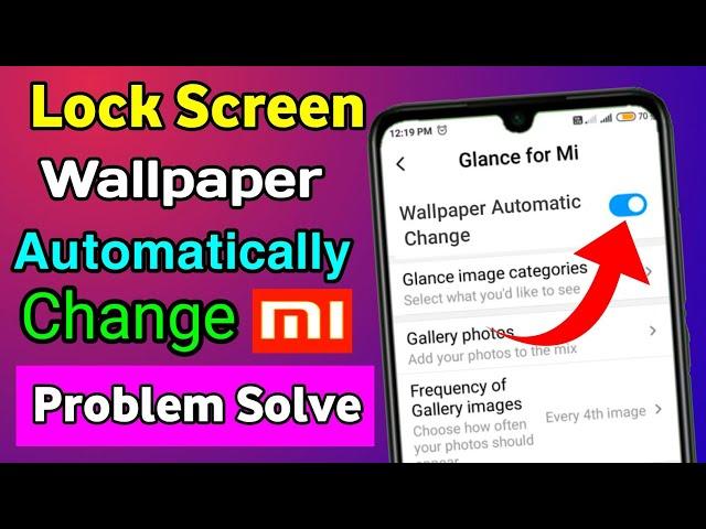 Lock Screen Wallpaper Auto Change Problem Solve | Redmi Mobile Lock Screen Wallpaper Auto Change ||