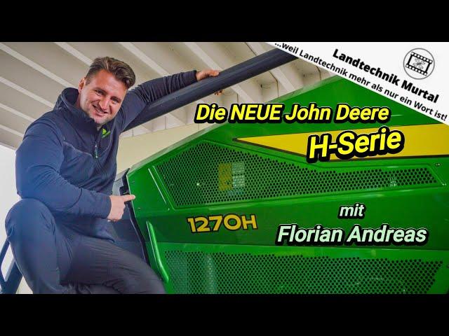 Die NEUE John Deere H-SERIE: mit Florian Andreas | Landtechnik Murtal