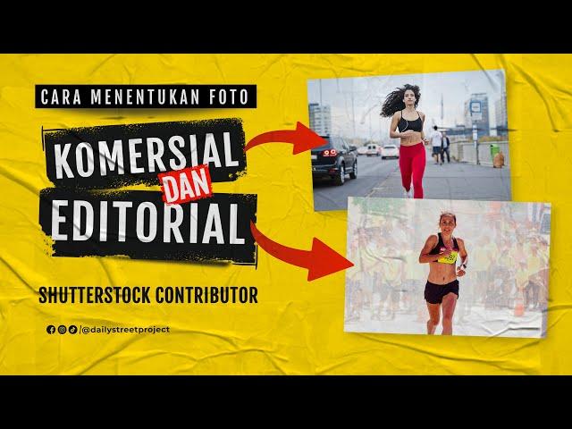 Differences between Commercial and Editorial Photos | Shutterstock Contributor