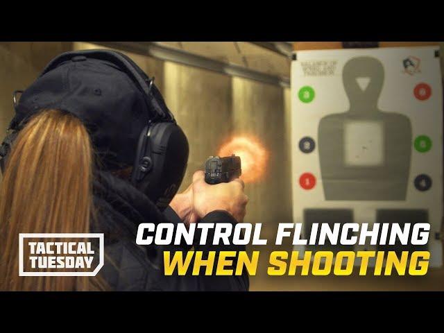 How To Control Flinching When Shooting: Tactical Tuesday