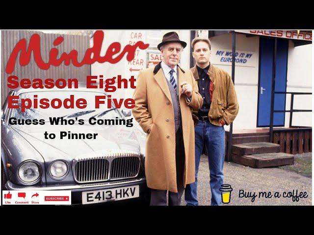 Minder 80s 90s TV 1991 SE8 EP5 - Guess Who's Coming to Pinner