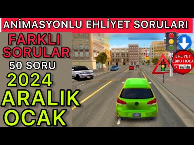 SINAVDA ÇIKAR/ EHLİYET SINAV SORULARI 2024/ EHLİYET 2024 ARALIK 2025 OCAK SORULARI/ #ANİMASYONLU