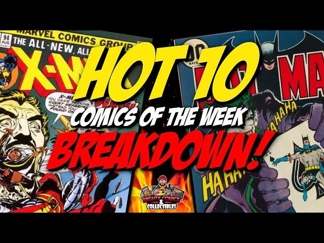 No Silver Age Comics Make the List  |  Hot 10 Comics of the Week Breakdown