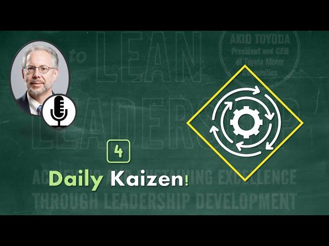 #Toyota_Way to #lean #leadership | Chapter 4️⃣ | Daily #Kaizen