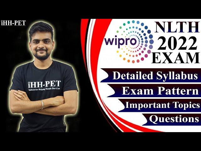 WIPRO NLTH 2022 SYLLABUS, EXAM PATTERN & IMP TOPICS | WIPRO ELITE NATIONAL TALENT HUNT 2022