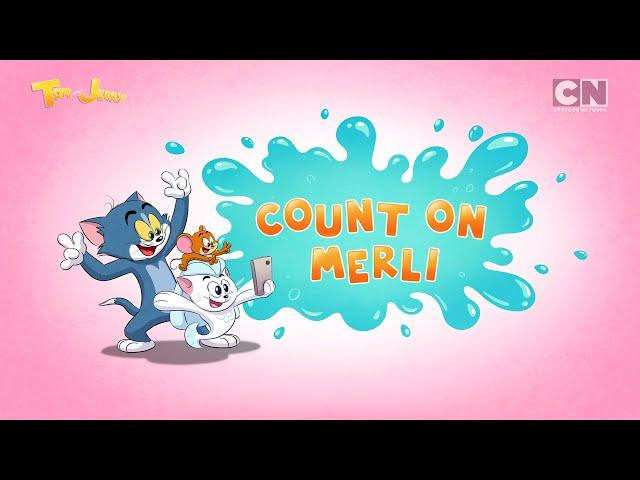 FULL EPISODE: Count On Merli | Tom and Jerry | Cartoon Network Asia