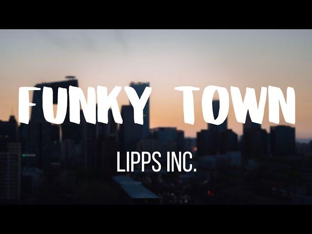 Lipps Inc. - Funky Town (Lyrics) 