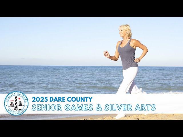 2025 Dare County Senior Games and Silver Arts