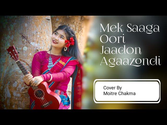 Teaser | Mek saaga Oori jaadon agaazondi | Cover by Moitree Chakma | Thobak