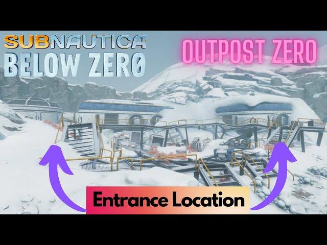 Outpost Zero Entrance Location | Subnautica Below Zero