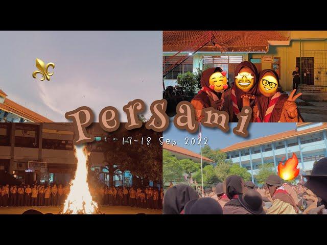 Mini Vlog | Serunya Persami ️