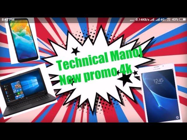 Technical Manoj new promo 4k.  Let's celebrate