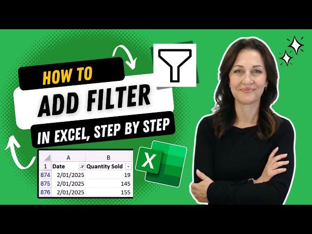 How To Add A FILTER In Excel