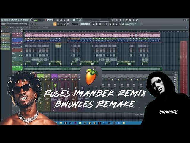 SAINt JHN - Roses (Imanbek Remix) (Bwonces Remake) [FREE FLP FL STUDIO 20]