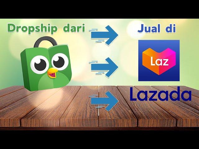 Dropship dari tokopedia jual di Lazada