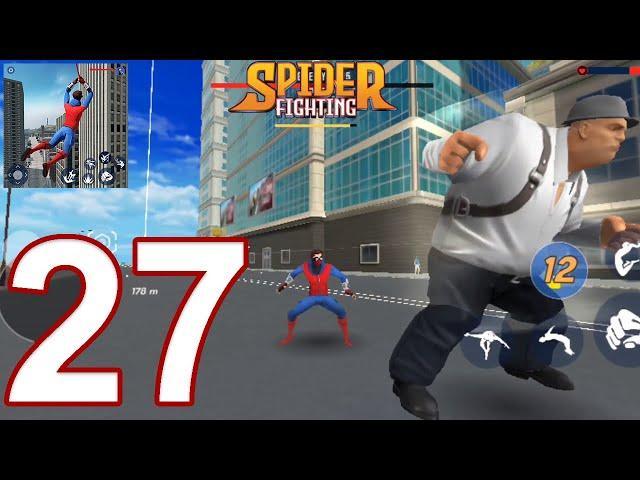 Spider Fighting: Hero Game - Gameplay Walkthrough Part 27 - Spider Save the City (iOS, Android)