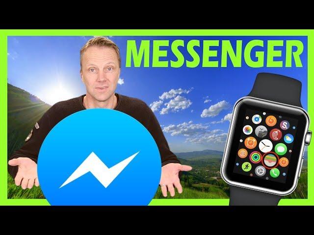 How to setup Messenger on Apple Watch