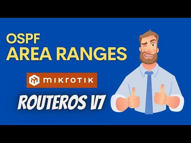 OSPF  Area Ranges or Route Summarization - Mikrotik RouterOS v7