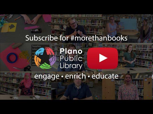 #MoreThanBooks with Plano Public Library