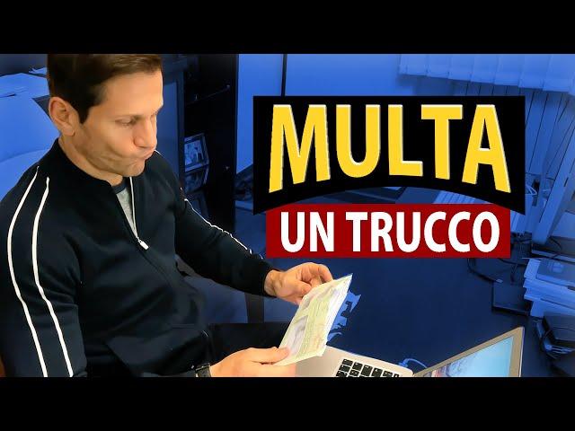 MULTA: UN TRUCCO | Avv. Angelo Greco