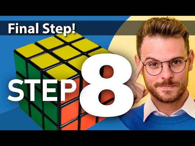 Easiest Solve for Rubik's Cube | Step 8 | Beginners Guide