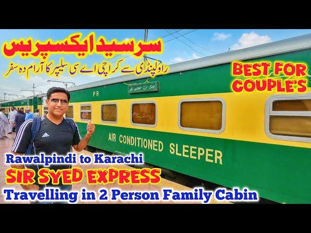 2 Person Ac Sleeper Travel of Sir Syed Express | Rawalpindi to Karachi Journey