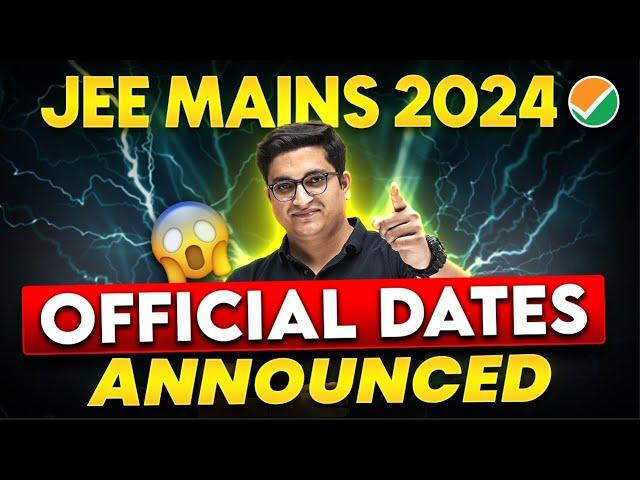 JEE MAINS 2024 Exam Date RELEASED  ||  NTA OFFICIAL UPDATE  #JEE2024