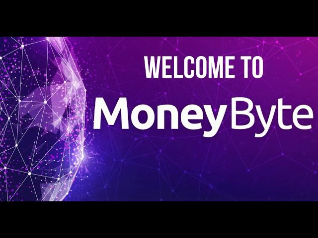 Welcome to MoneyByte