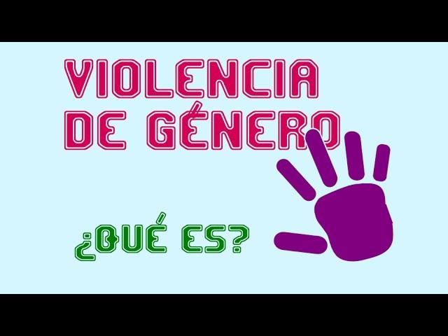 Violencia de Género ¿Qué es? | Somos Sociales