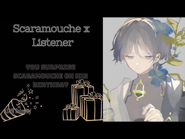 [ASMR]You surprise Scaramouche/Wanderer on his Birthday - Genshin Impact ASMR