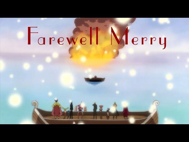 Farewell Merry - One Piece [AMV]