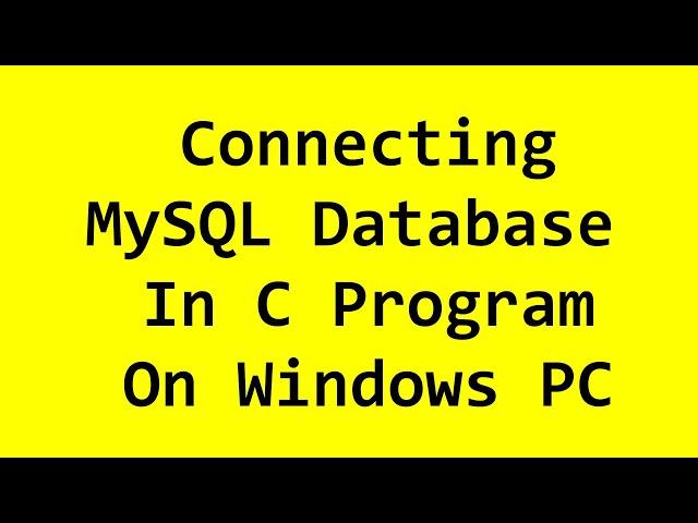 Connecting MySQL database with C Program on windows pc  #tecqmate #cprogramming #mysql