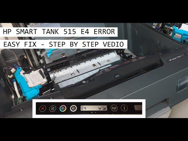 HP Smart Tank 515 Printer E4 Error - Easy Fix 100 %