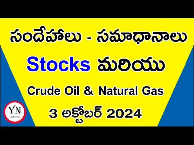 Live Q&A with YN Smart Trading | 3 October 2024 | Stocks, Crude Oil & Natural Gas Telugu