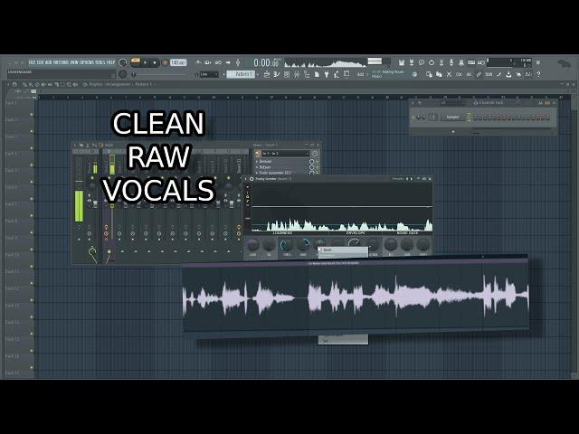 HOW TO RECORD CLEAN RAW VOCALS IN FL STUDIO