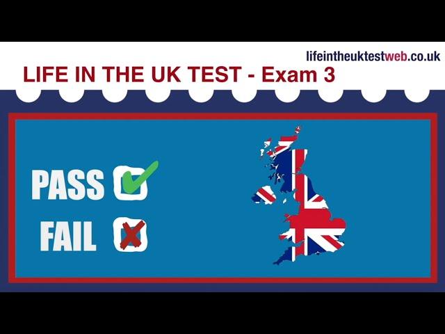 Life in the UK Test - EXAM 3 UPDATED! - British Citizenship practice tests 2024 
