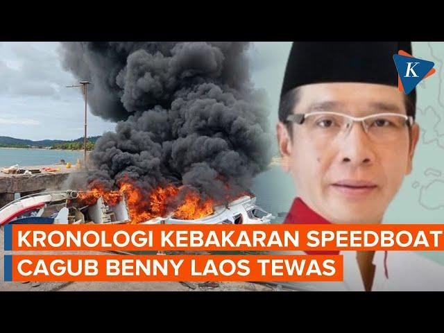 Kronologi Kebakaran Speedboat yang Tewaskan Cagub Maluku Utara Benny Laos