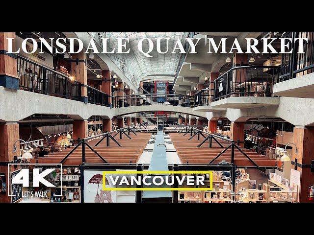 Lonsdale Quay Market Virtual Walk2022 | North Vancouver | 4K Vancouver Walking Tour with City Sound