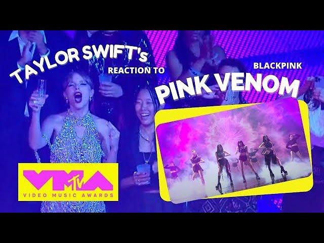 [FULL] Taylor Swift reaction to Blackpink Pink Venom 2022 VMA's