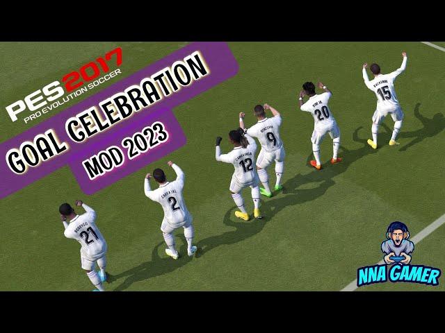 PES 2017 | NEW GOAL CELEBRATION MOD 2023