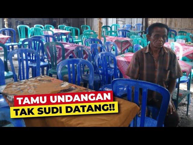 HAJATAN TERSEDIH!! TAMU UNDANGAN TAK ADA YANG DATANG!! TERNYATA INI ALASANNYA..