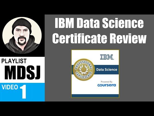 IBM Data Science Professional Certificate Review