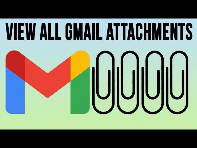 How to Display All the Attachments in a Particular Gmail Email Thread