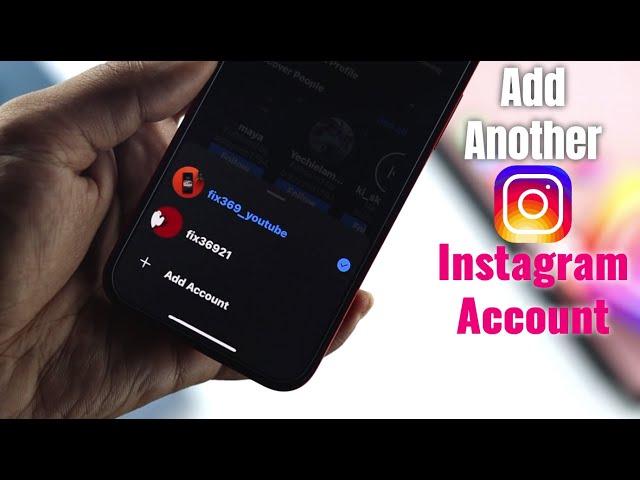 How to Add Another Instagram Account! [One Device]