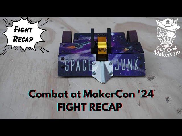 Combat at MakerCon ’24 - Space Junk fight recap