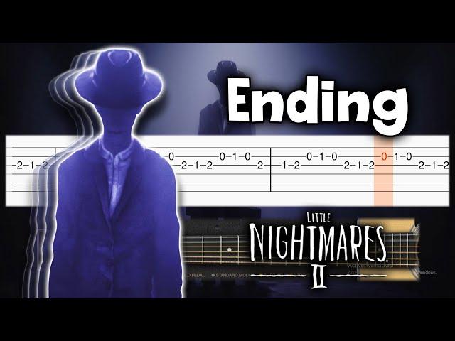 Little Nightmares 2 - End of The Hall (Ending Theme) - Guitar tutorial (TAB)